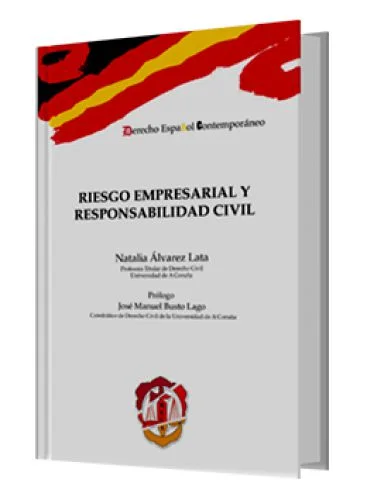 RIESGO EMPRESARIAL Y RESPONSABILIDAD CIVIL