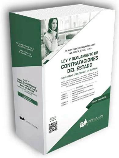 LEY Y REGLAMENTO DE CONTRATACIONES DEL ESTADO - COMENTADO CONCORDADO E ILUSTRADO