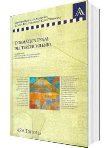 DOGMÁTICA PENAL DEL TERCER MILENIO