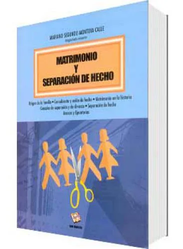MATRIMONIO Y SEPARACIÓN DE HECHO