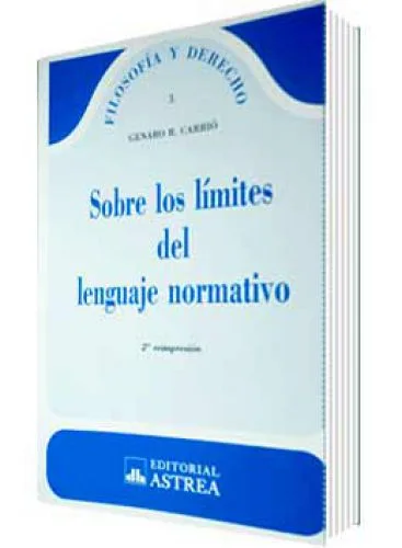 SOBRE LOS LIMITES DEL LENGUAJE NORMATIVO