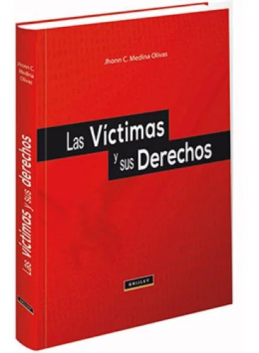  LAS VÍCTIMAS Y SUS DERECHOS