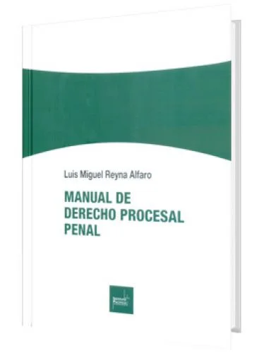 MANUAL DE DERECHO PROCESAL PENAL