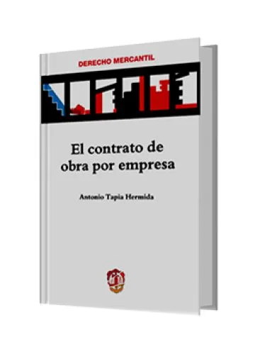 EL CONTRATO DE OBRA POR EMPRESA