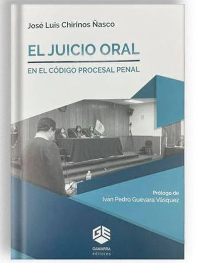 EL JUICIO ORAL EN EL CÓDIGO PROCESAL PENAL