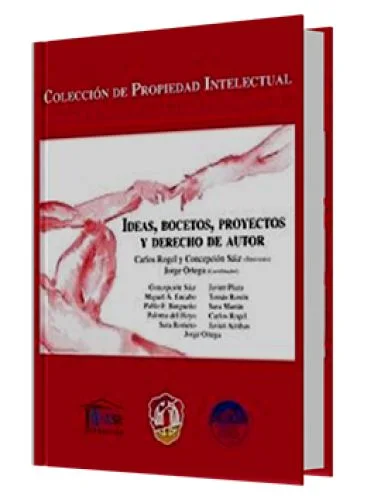 IDEAS, BOCETOS, PROYECTOS Y DERECHO DE AUTOR