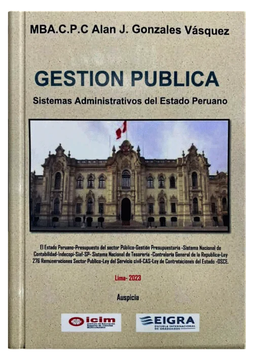 GESTION PUBLICA - Sistemas Administrativos del Estado Peruano