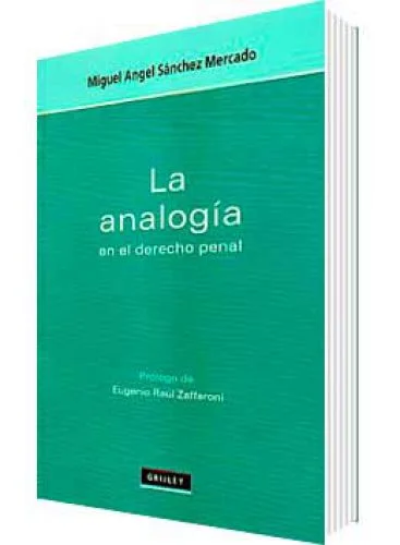LA ANALOGÍA EN EL DERECHO PENAL