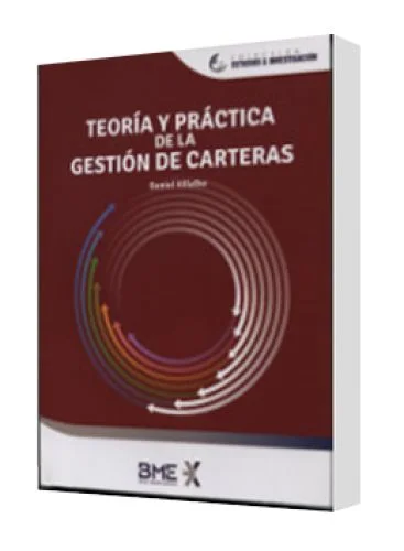 TEORÍA Y PRÁCTICA DE LA GESTIÓN DE CARTERAS