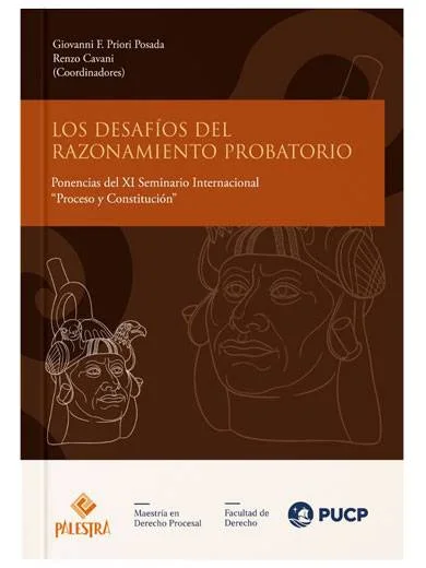 LOS DESAFÍOS DEL RAZONAMIENTO PROBATORI..