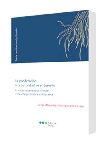 LA PONDERACIÓN Y LA AUTORIDAD EN EL DERECHO