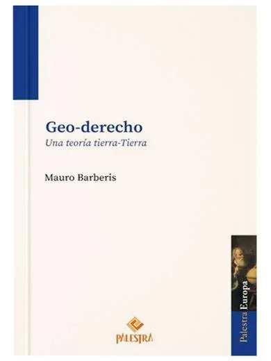 GEO-DERECHO UNA TEORIA TIERRA-TIERRA..