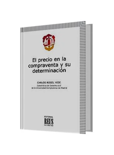EL PRECIO DE LA COMPRAVENTA Y SU DETERMINACIÓN