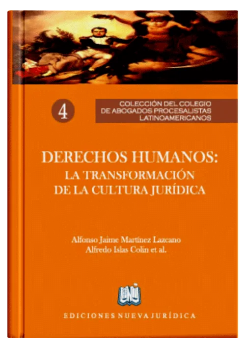 DERECHOS HUMANOS: La Transformación De La Cultura Jurídica