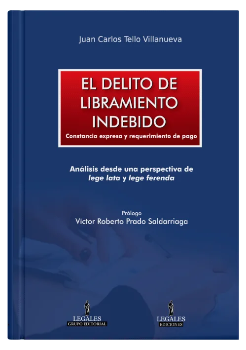EL DELITO DE LIBRAMIENTO INDEBIDO - Constancia expresa y requerimiento de pago