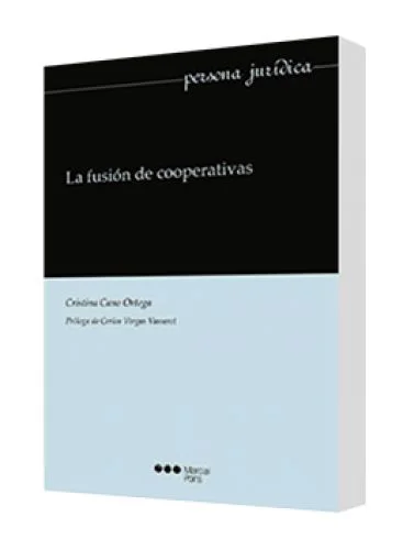 LA FUSIÓN DE COOPERATIVAS