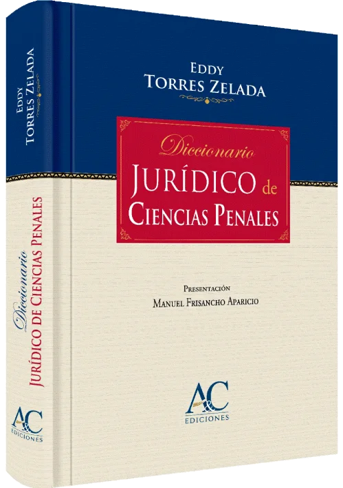 DICCIONARIO JURÍDICO DE CIENCIAS PENALES