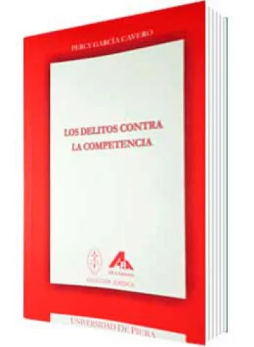 LOS DELITOS CONTRA LA COMPETENCIA
