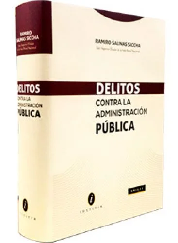 DELITOS CONTRA LA ADMINISTRACIÓN PÚBLICA