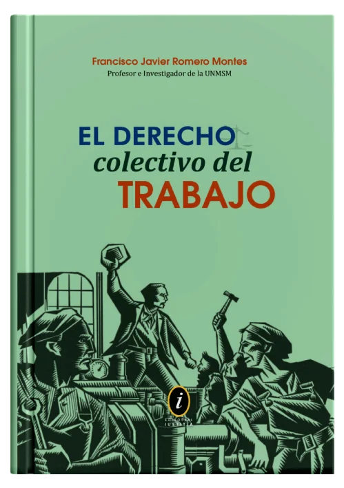 EL DERECHO COLECTIVO DEL TRABAJO