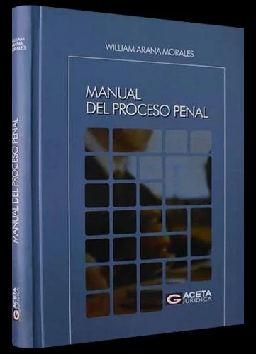 Manual del Proceso Penal