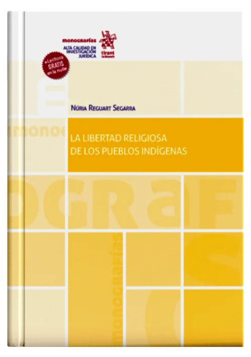 LA LIBERTAD RELIGIOSA DE LOS PUEBLOS INDÍGENAS