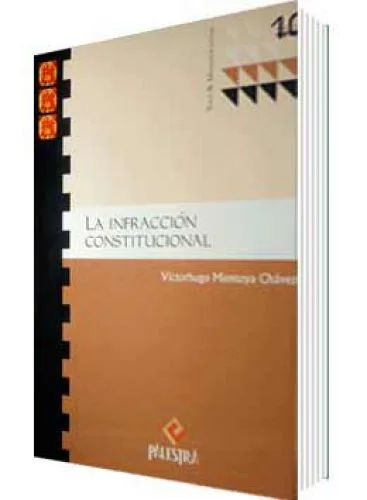 LA INFRACCIÓN CONSTITUCIONAL