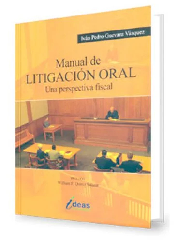 MANUAL DE LITIGACIÓN ORAL 