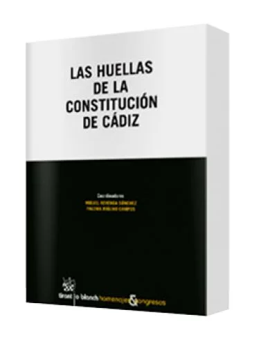 LAS HUELLAS DE LA CONSTITUCIÓN DE CÁDIZ