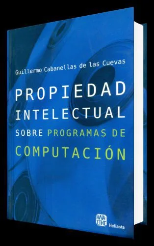 Propiedad Intelectual Sobre Programas De Computación