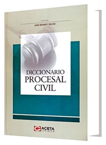 DICCIONARIO PROCESAL CIVIL