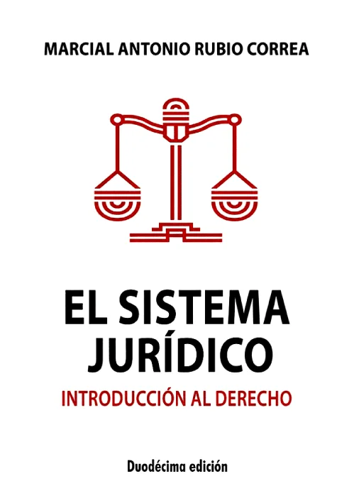 EL SISTEMA JURIDICO - Introducción al derecho