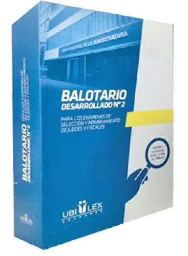 BALOTARIO DESARROLLADO N° 2 PARA LOS EXÁMENES DE JUECES Y FISCALES