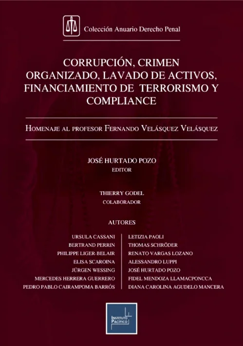 CORRUPCION, CRIMEN ORGANIZADO, LAVADO DE ACTIVOS, FINANCIAMIENTO DE TERRORISMO, COMPLIANCE