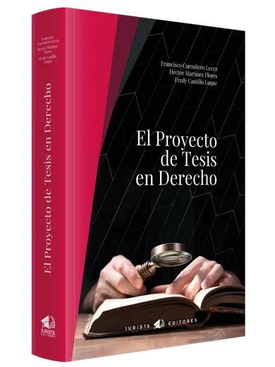 EL PROYECTO DE TESIS EN DERECHO