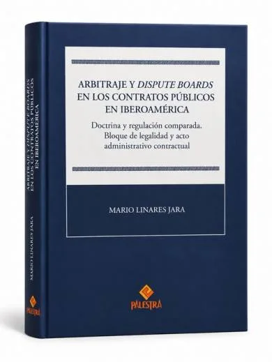 ARBITRAJE Y DISPUTE BOARDS EN LOS CONTRA..