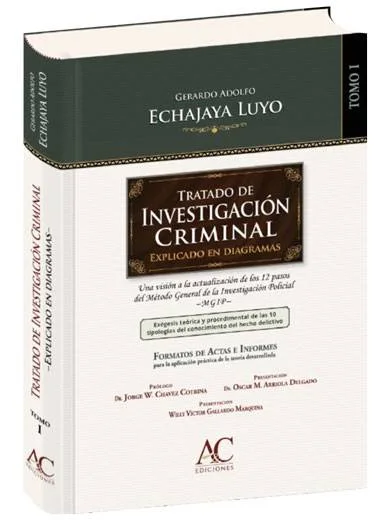 TRATADO DE INVESTIGACIÓN CRIMINAL EXPLICADO EN DIAGRAMAS