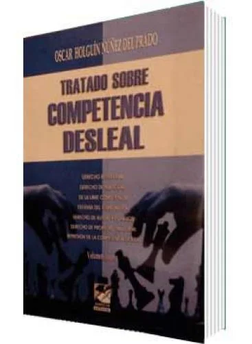 TRATADO SOBRE LA COMPETENCIA DESLEAL