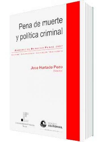 PENA DE MUERTE Y POLÍTICA CRIMINAL