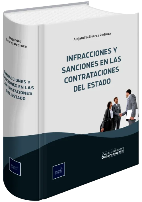 INFRACCIONES Y SANCIONES EN LAS CONTRATACIONES DEL ESTADO