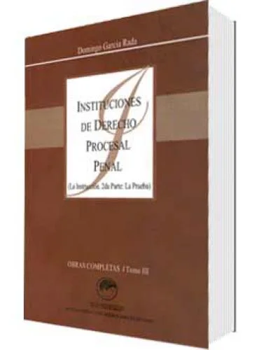 INSTITUCIONES DE DERECHO PROCESAL (TOMO III)