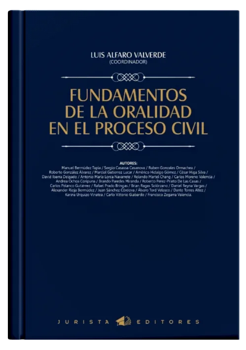 FUNDAMENTOS DE LA ORALIDAD EN EL PROCESO CIVIL