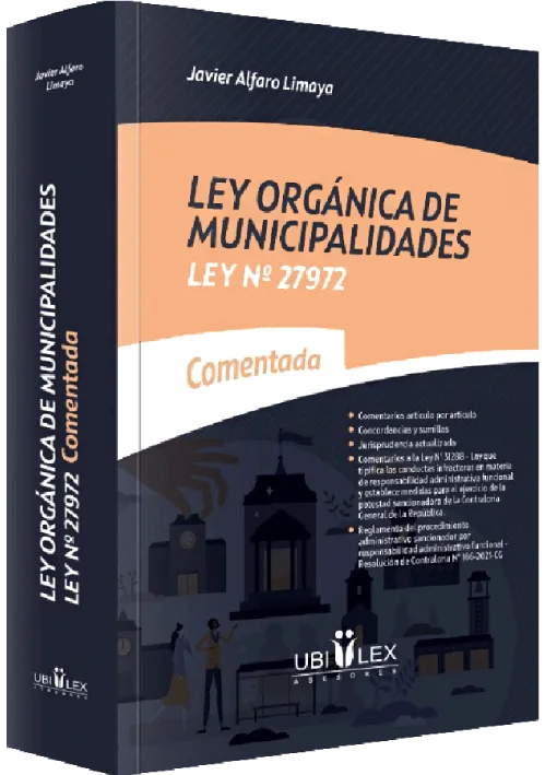 LEY ORGÁNICA DE MUNICIPALIDADES - Ley N° 27972 comentada.