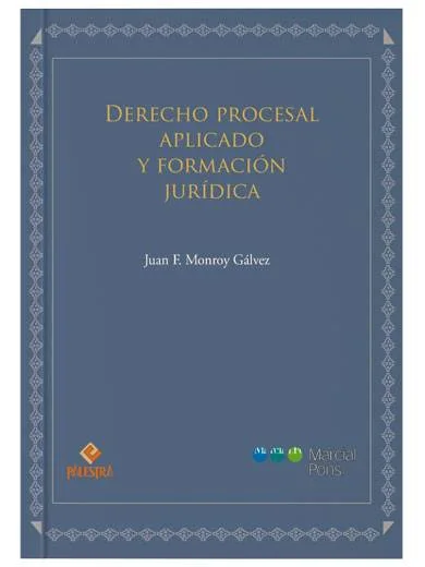 DERECHO PROCESAL APLICADO Y FORMACIÓN J..