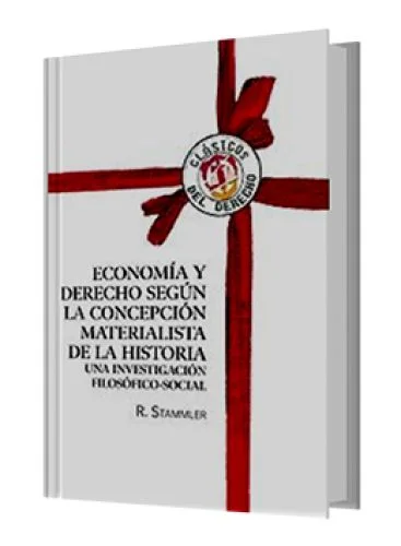 ECONOMÍA Y DERECHO SEGÚN LA CONCEPCIÓN MATERIALISTA DE LA HISTORIA
