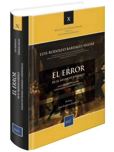 EL ERROR EN EL NEGOCIO JURÍDICO. ANÁLISIS DOCTRINARIO, COMPARADO Y JURISPRUDENCIAL.