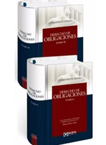 DERECHO DE OBLIGACIONES (Vol. I y II)