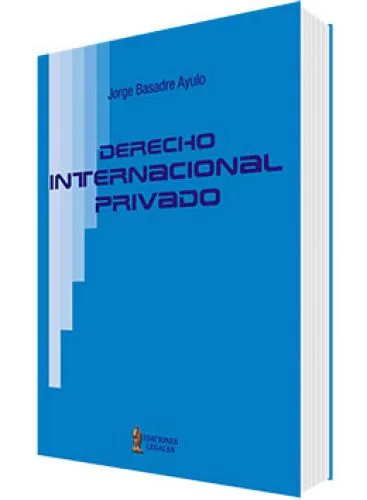 DERECHO INTERNACIONAL PRIVADO..