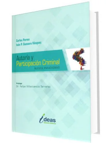 AUTORÍA Y PARTICIPACIÓN CRIMINAL