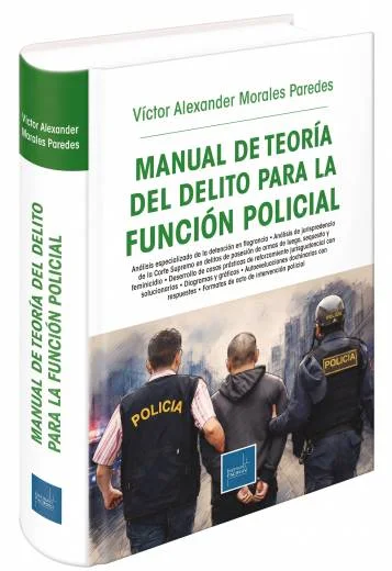 MANUAL DE TEORÍA DEL DELITO EN LA FUNCI..